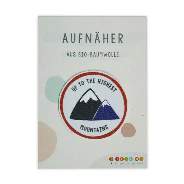 Aufnäher Berge Up To The Highest Mountains